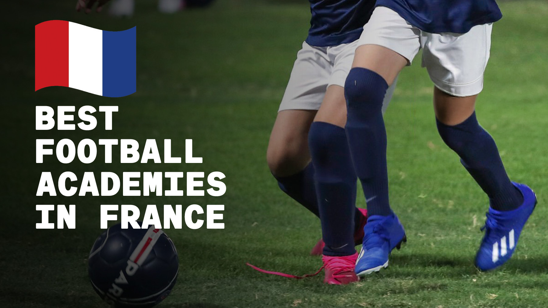 Discover the best soccer academies in France and how they develop young players for professional soccer.