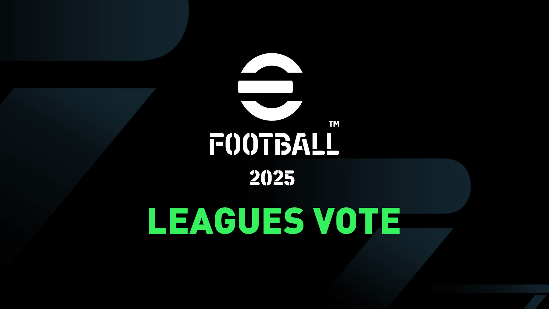 Vote for leagues you like to have in Konami's eFootball 2025.