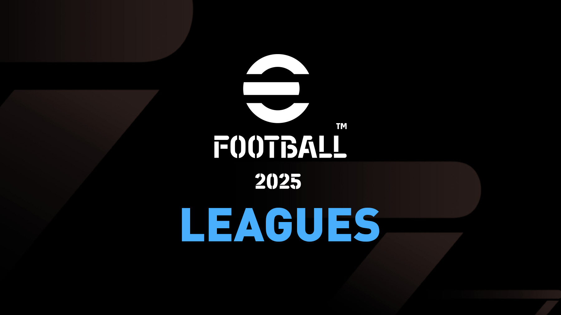 The complete list of football leagues in eFootball 2025 game.