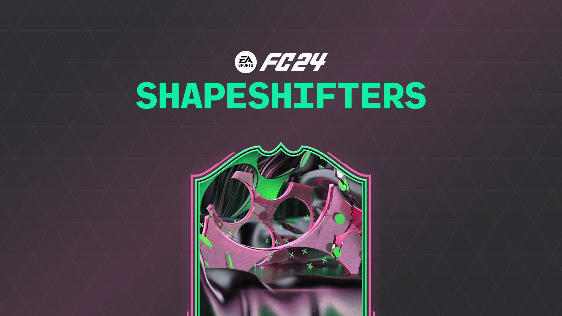 FC 24 Shapeshifters