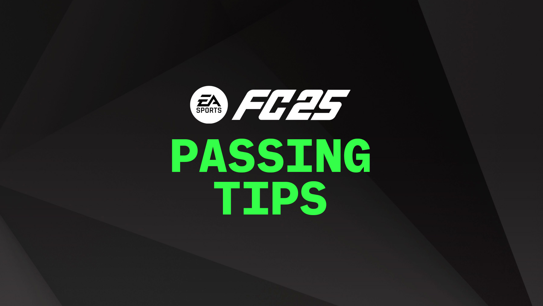 The complete guide for passing techniques in EA Sports FC 25.