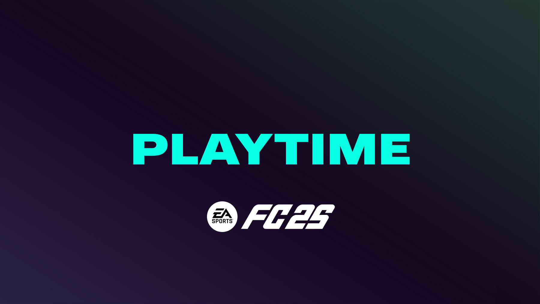 FC 25 Playtime