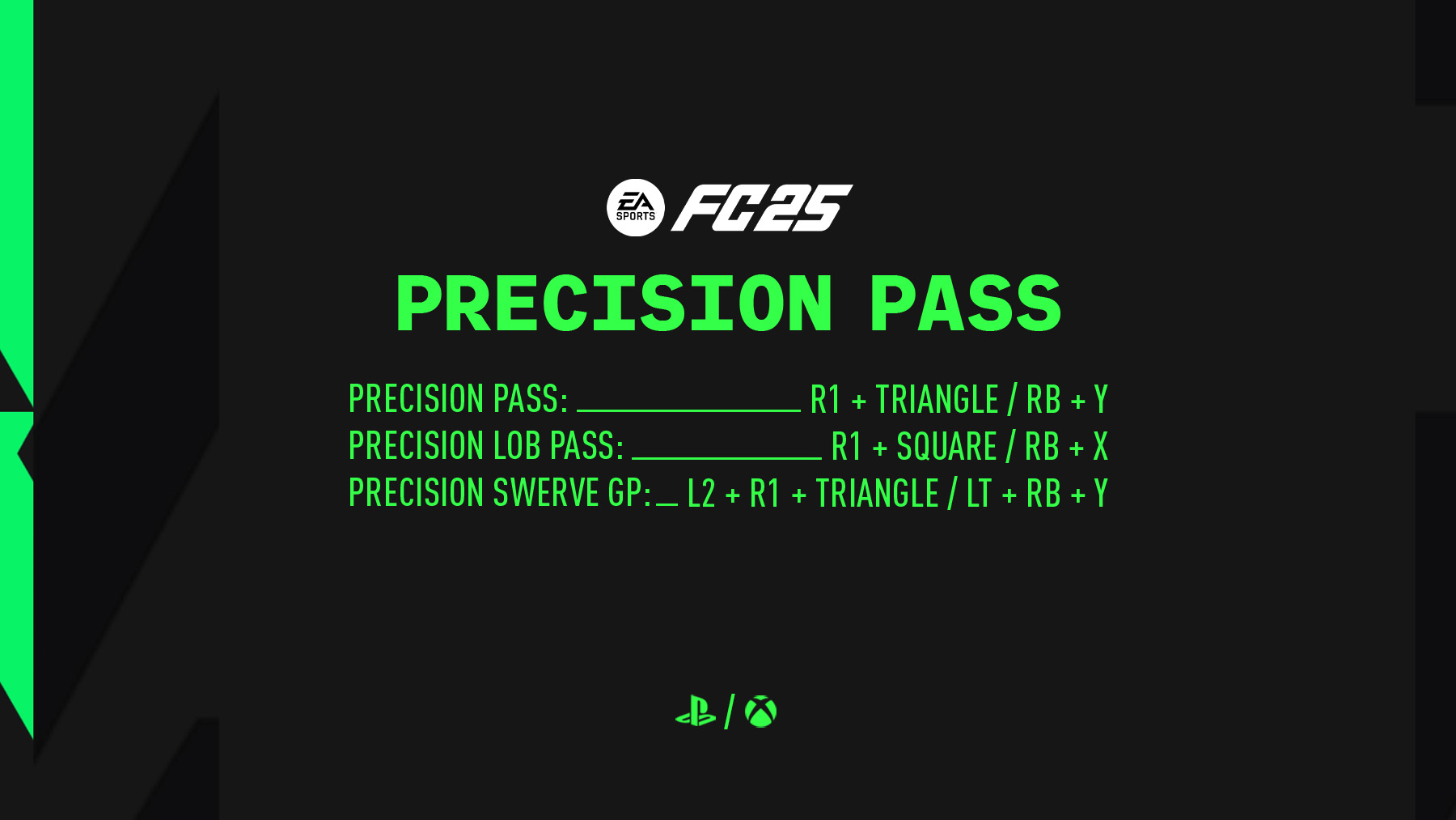 Precision Pass FC 25