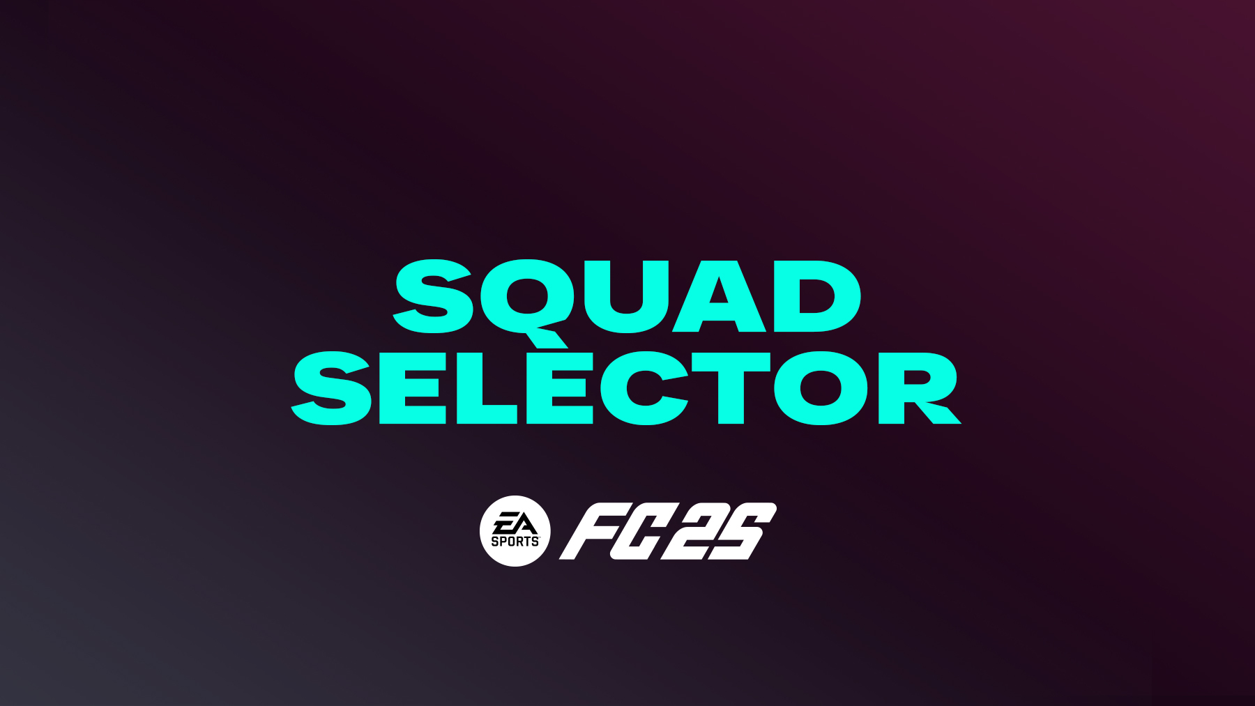 FC 25 Squad Selector