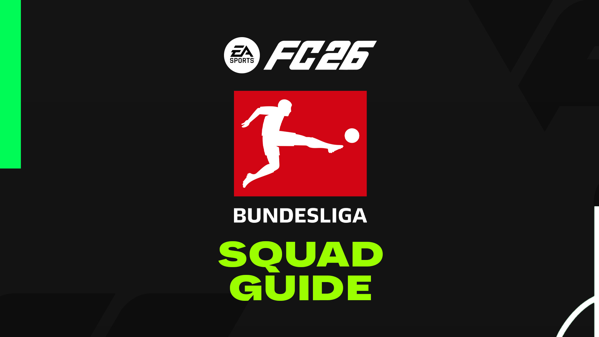 Learn how to build a Bundesliga squad in Ultimate Team 26, from low-budget lineups to premium, high-cost squads.