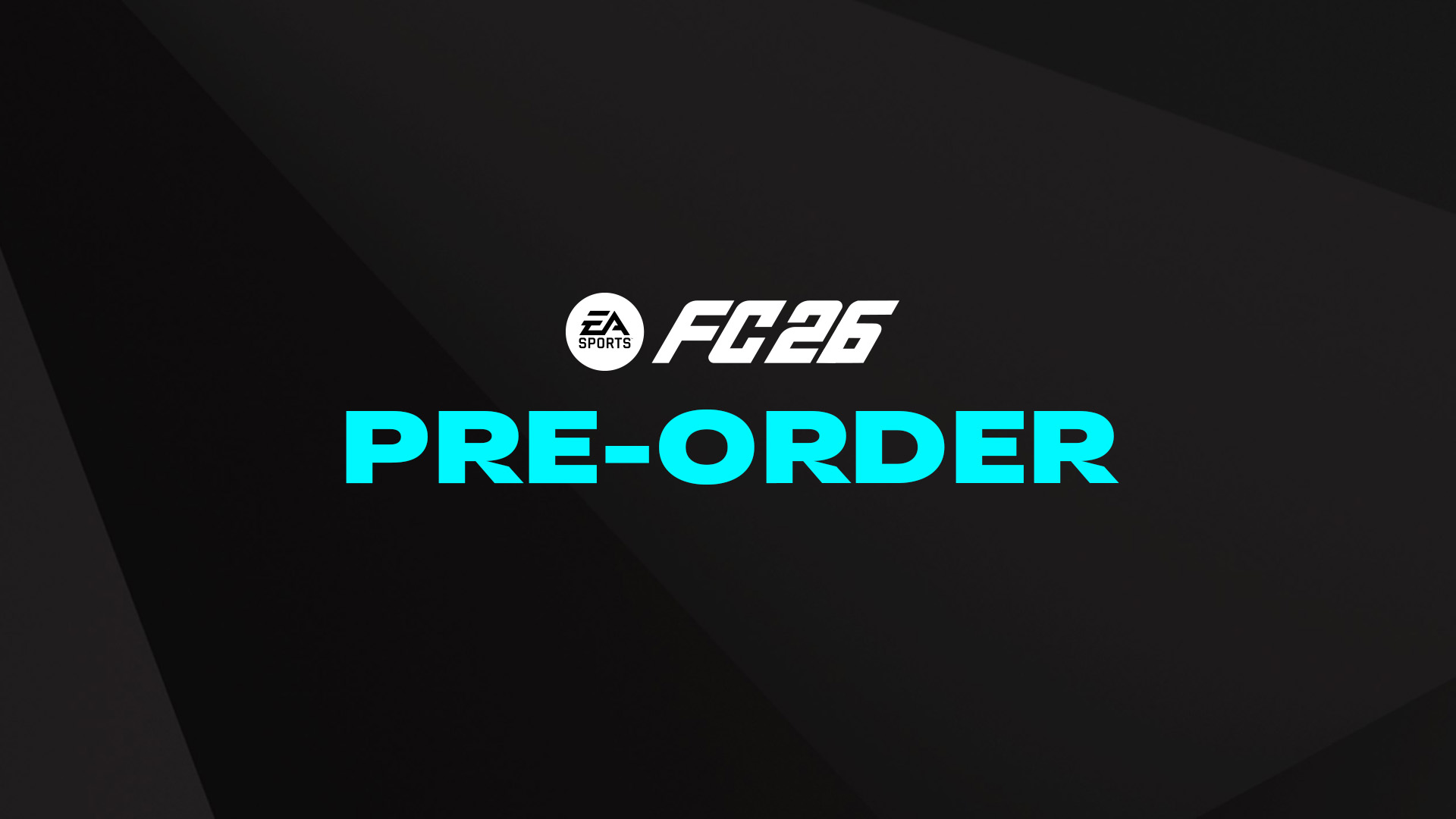 FC 26 - Buy & Preorder