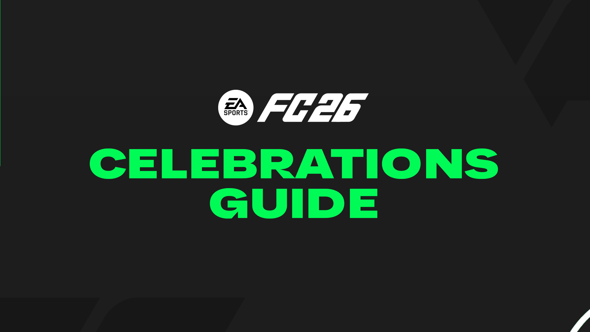 EA Sports FC 26 Goal Celebrations