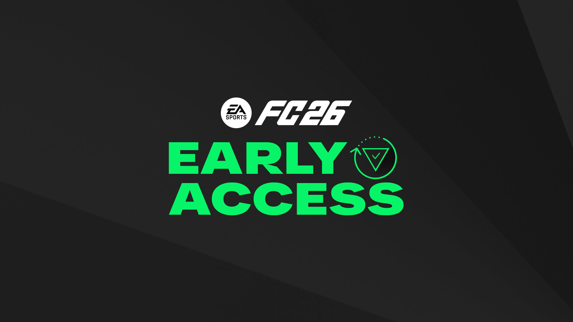 Early Access to FC 26