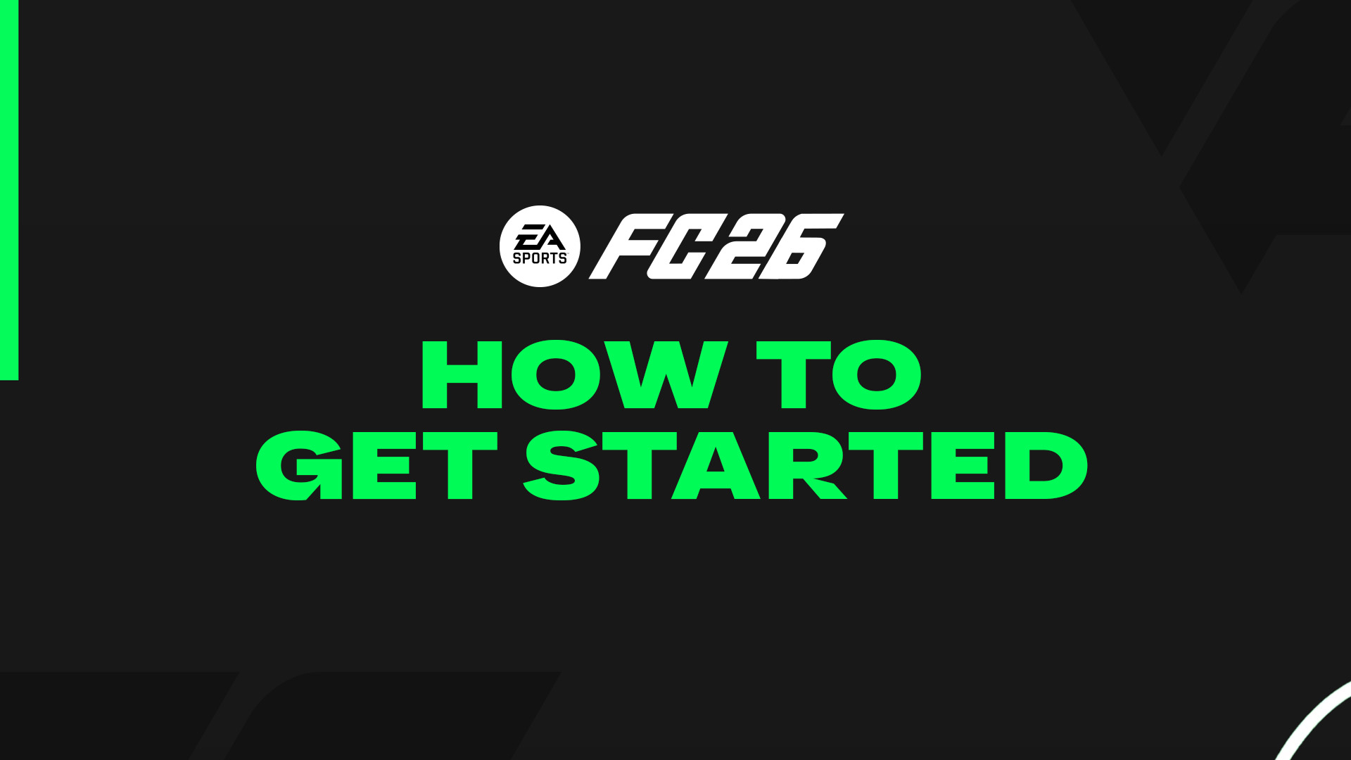 FC 26 Starting Guide