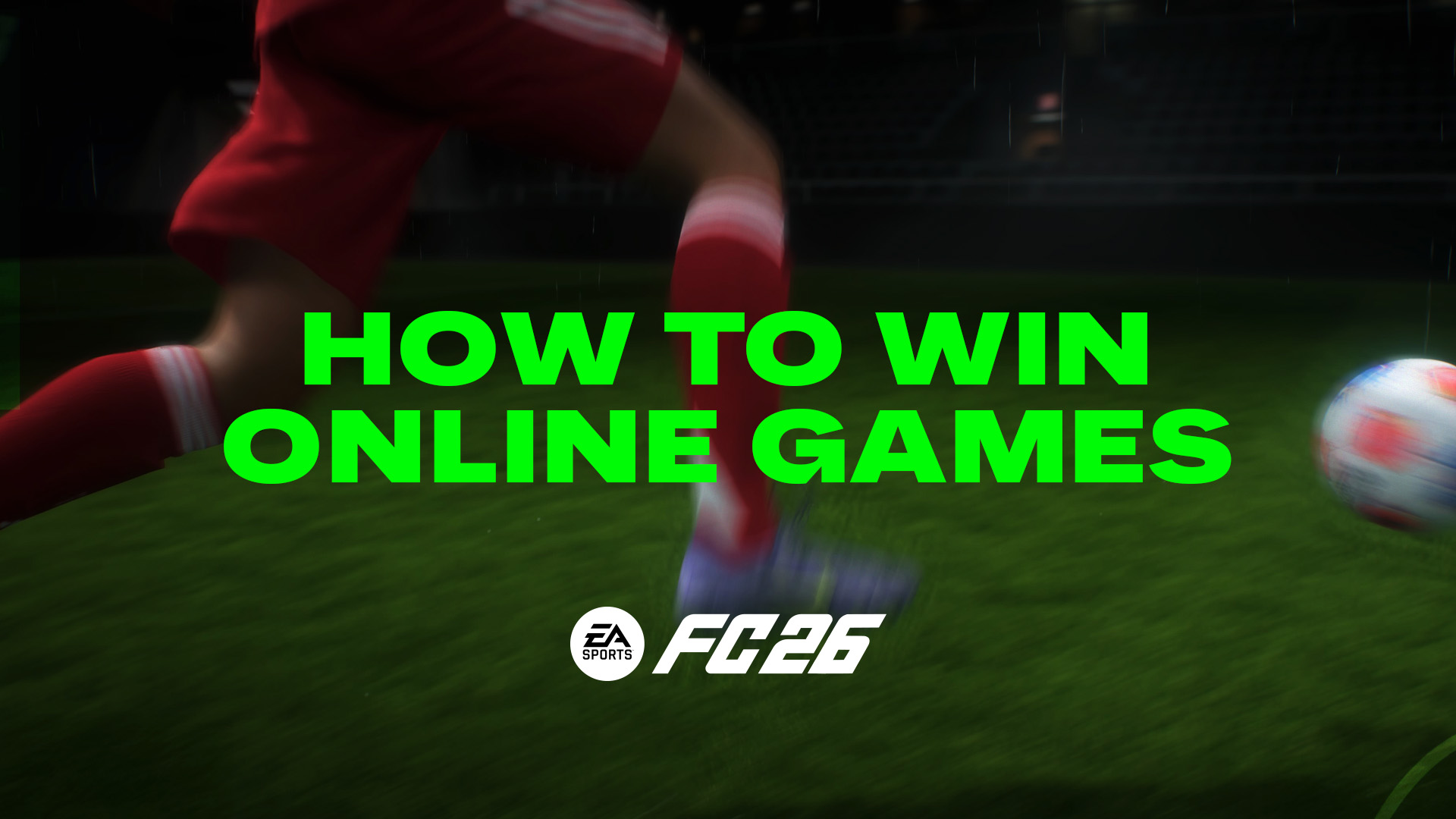 How to Win Online Matches in FC 26