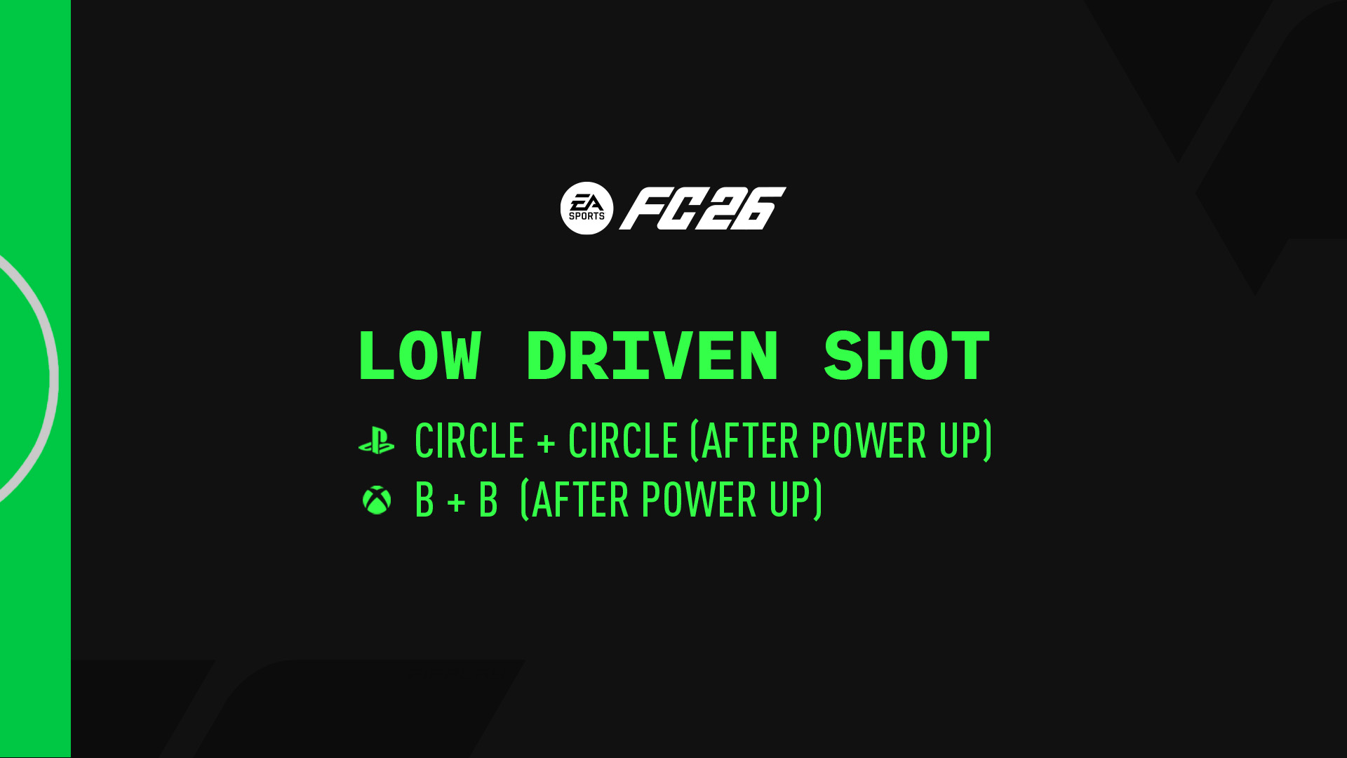 Low Driven Shot FC 26