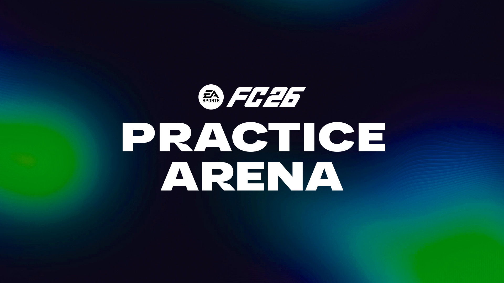 FC 26 Practice Arena