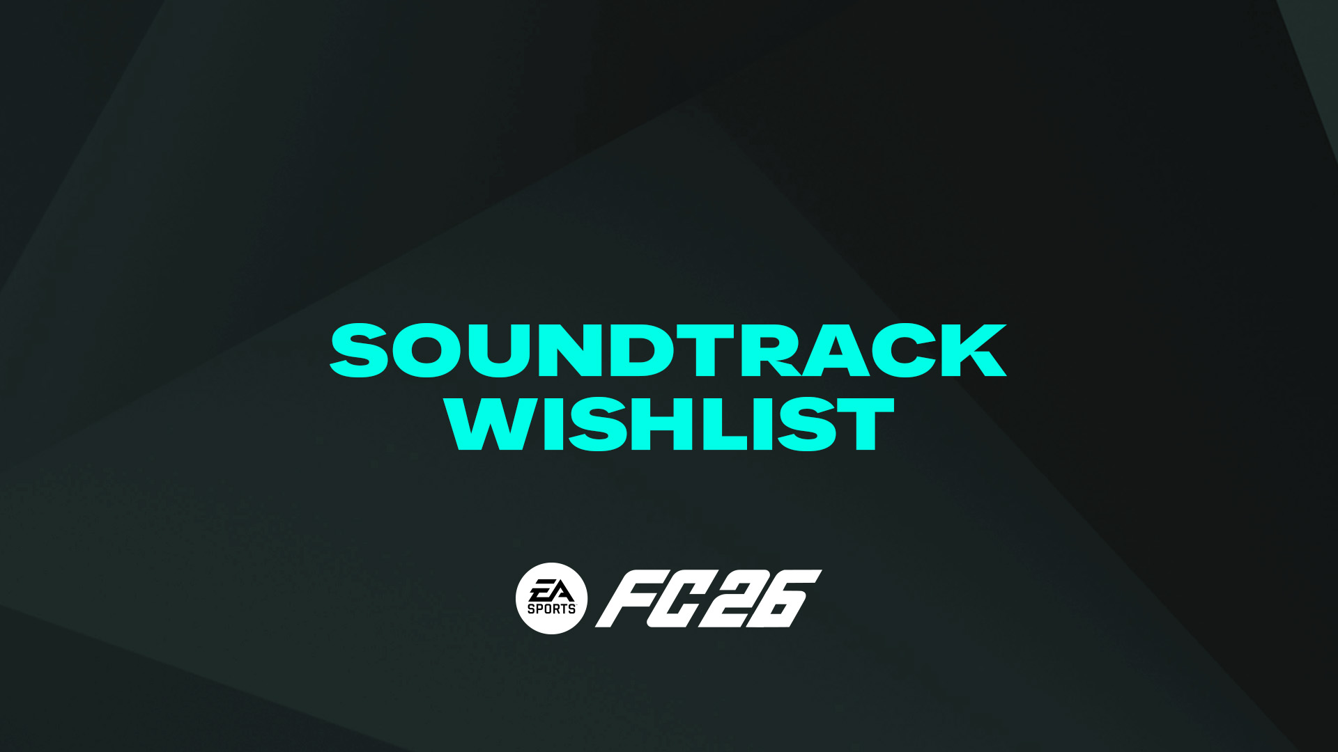 EA Sports FC 26 Soundtrack