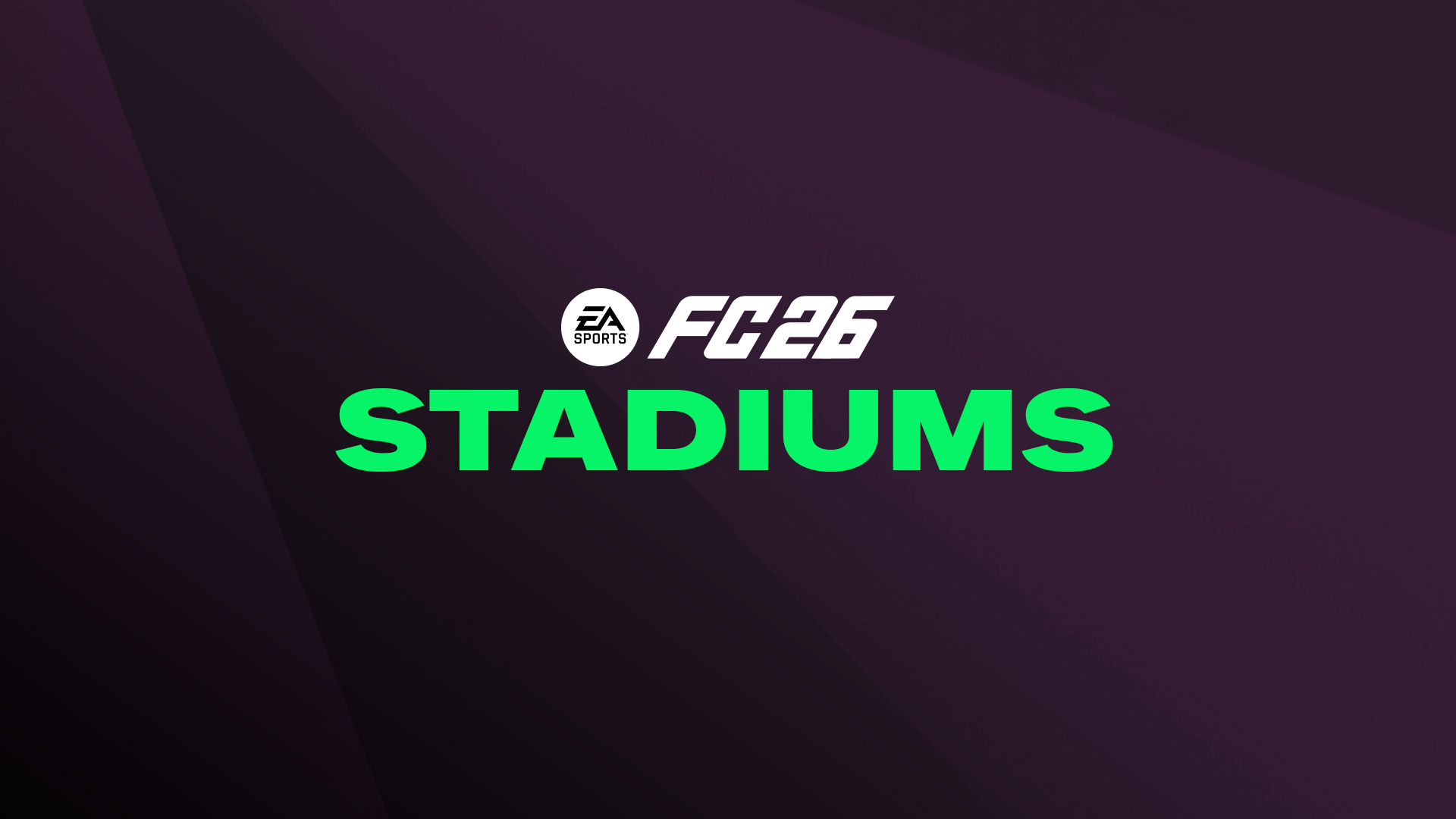 FC 26 Stadiums