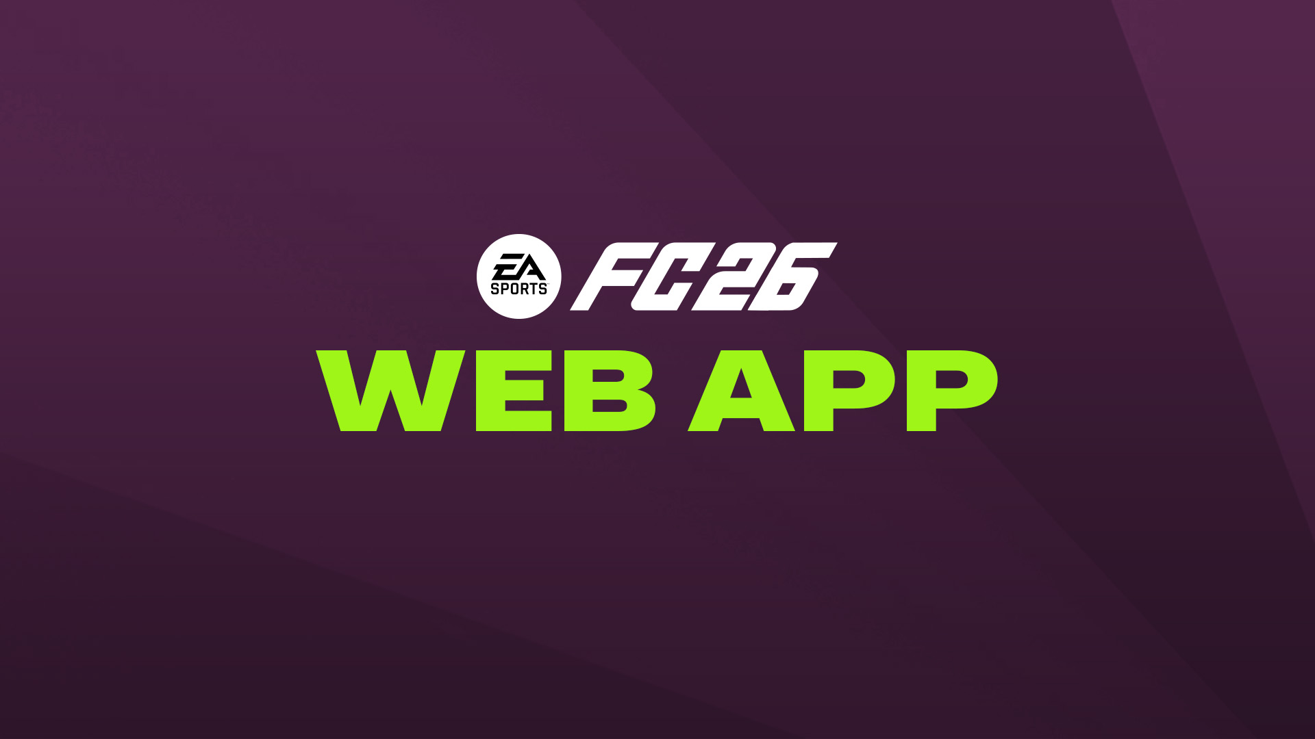 FC 26 Ultimate Team Web App FC 26 Web App