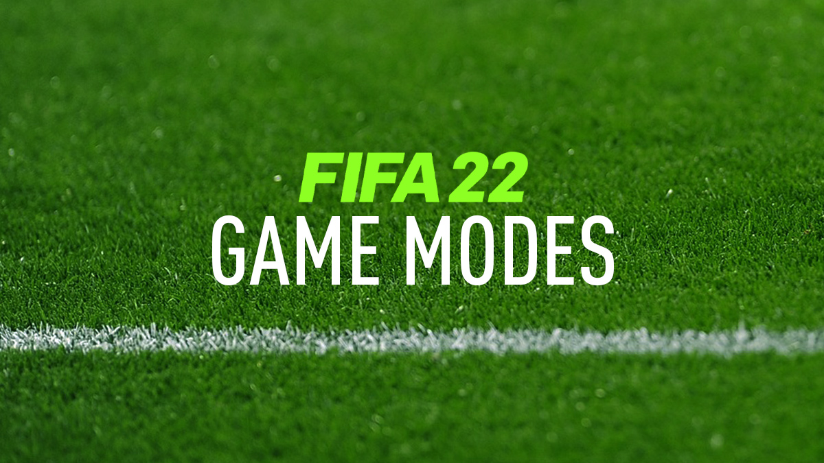 FIFA 22 Game Mode