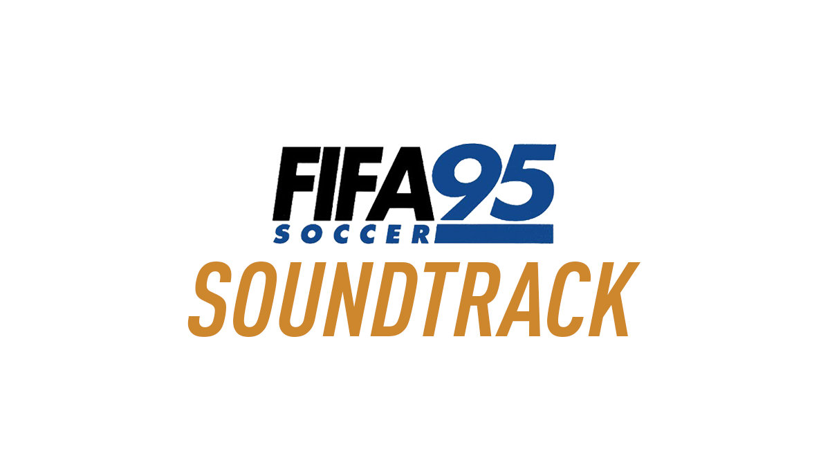 FIFA 95 Soundtrack