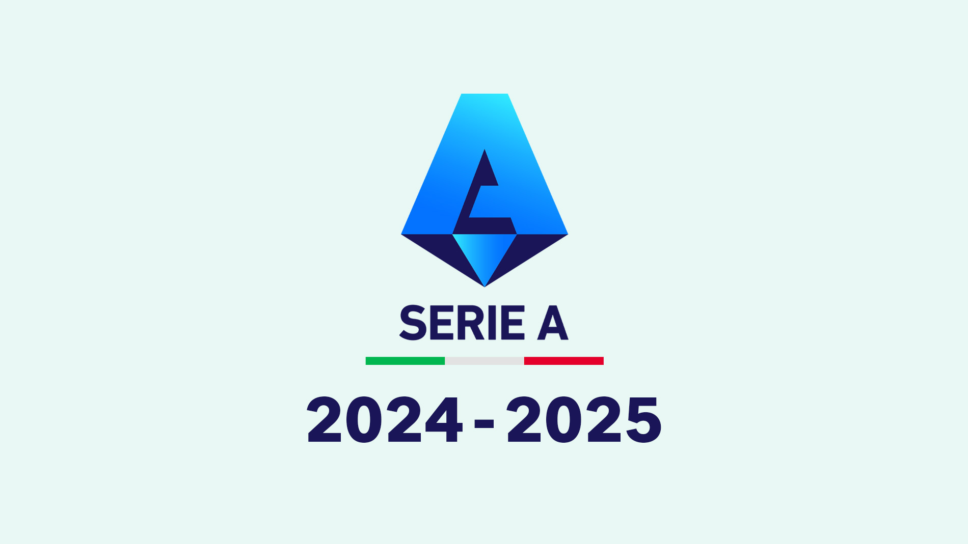 Serie A Season 2024-2025 - A complete guide.